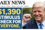$1,390 Stimulus Check For Everyone