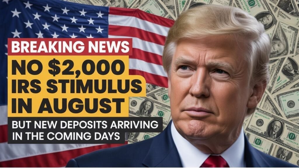 No $2,000 IRS Stimulus in August